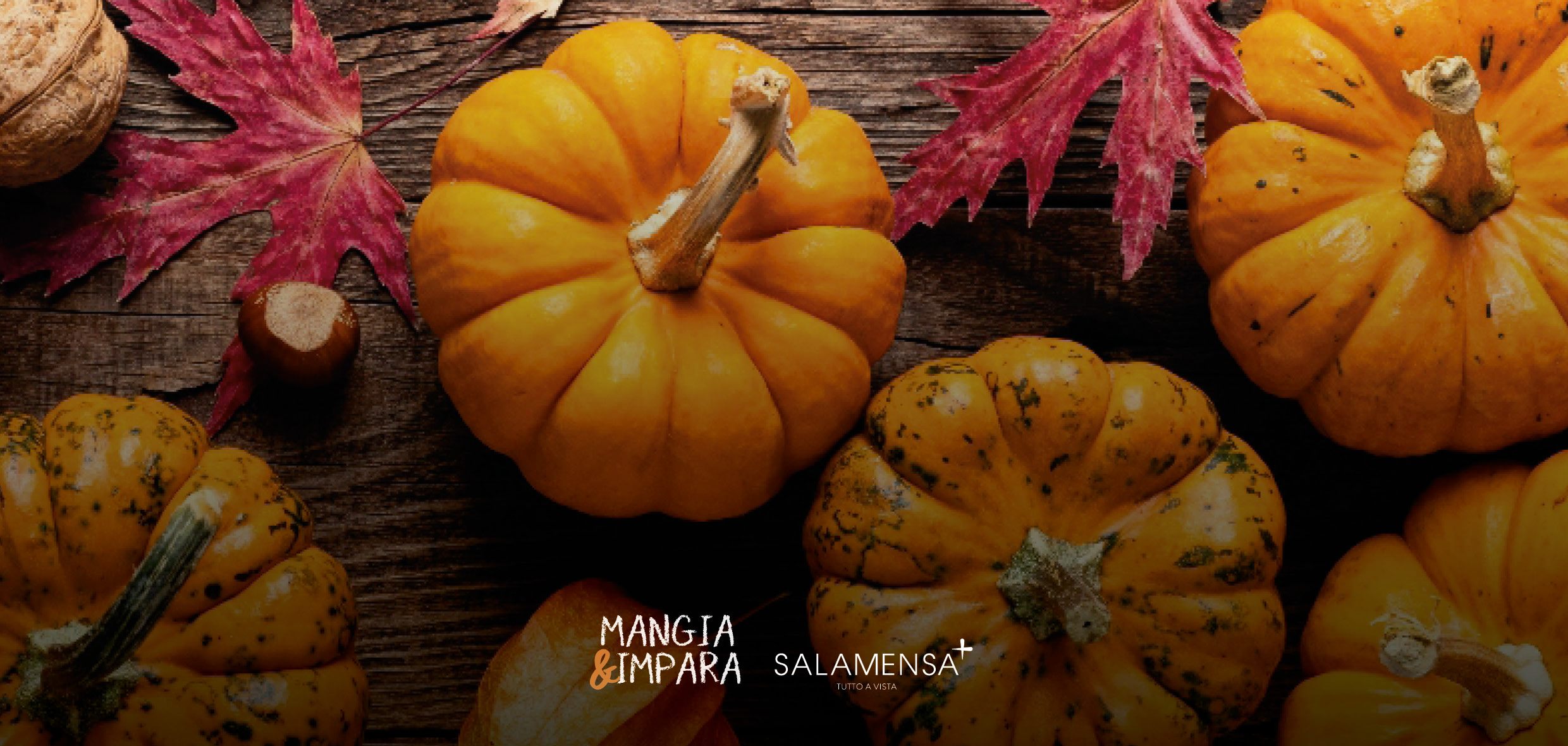 Salamensa | Mangia & Impara: Zucca e Champagne